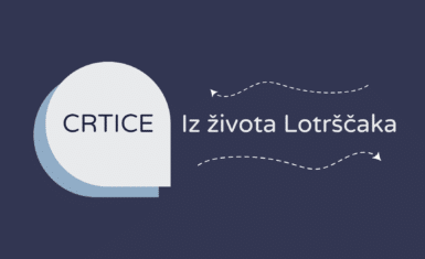 Crtice iz života Lotrščaka (Ožujak)
